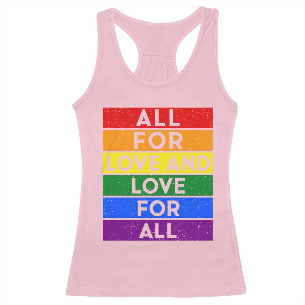 Vintage All For Love And Love For All Racerback Tank Top Pride Month Rainbow Graphic