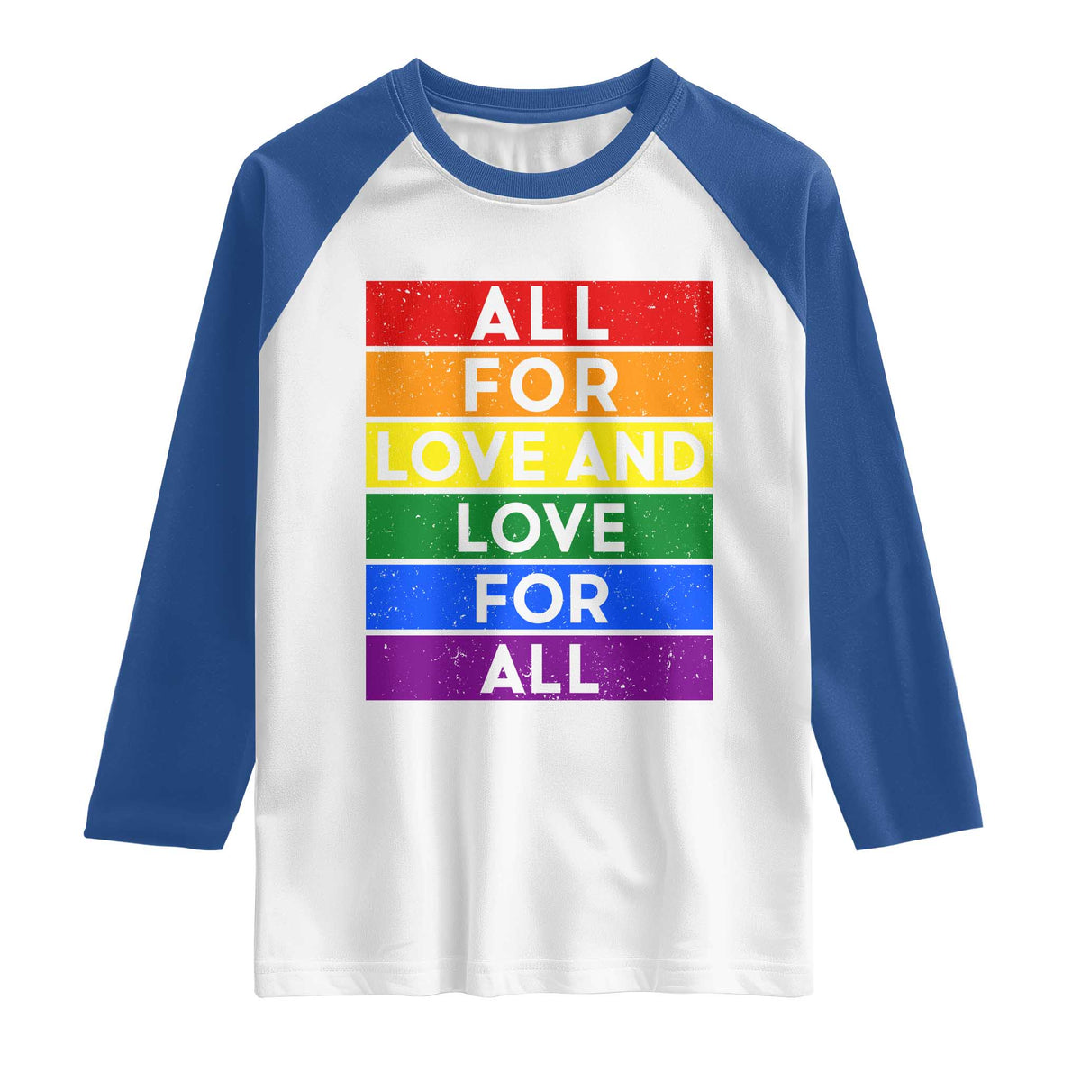 Vintage All For Love And Love For All Raglan Shirt Pride Month Rainbow Graphic