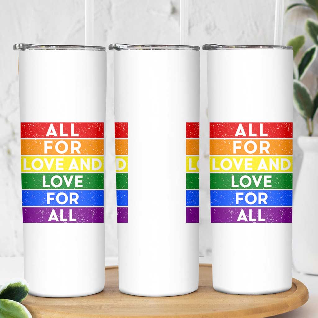 Vintage All For Love And Love For All Skinny Tumbler Pride Month Rainbow Graphic