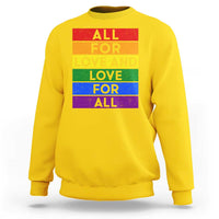 Vintage All For Love And Love For All Sweatshirt Pride Month Rainbow Graphic