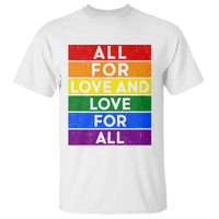 Vintage All For Love And Love For All T Shirt Pride Month Rainbow Graphic