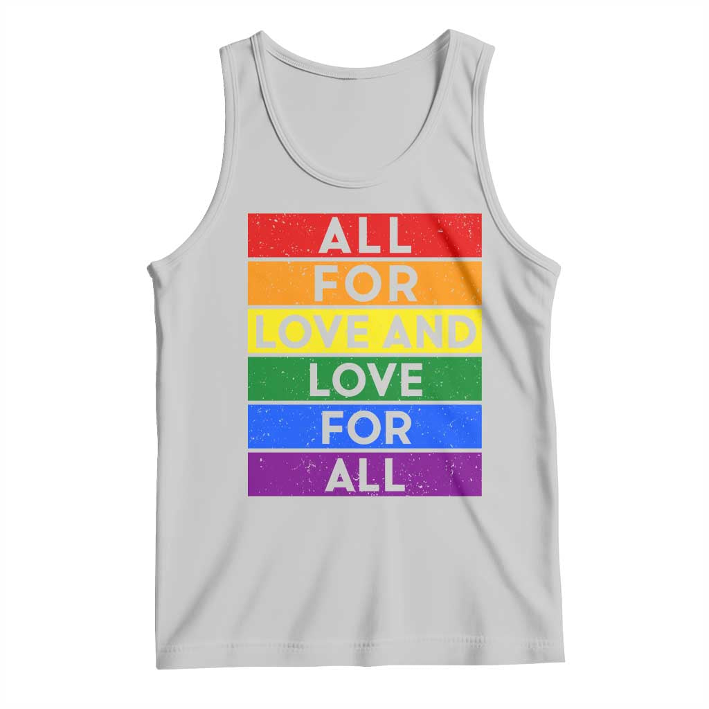 Vintage All For Love And Love For All Tank Top Pride Month Rainbow Graphic