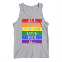Vintage All For Love And Love For All Tank Top Pride Month Rainbow Graphic