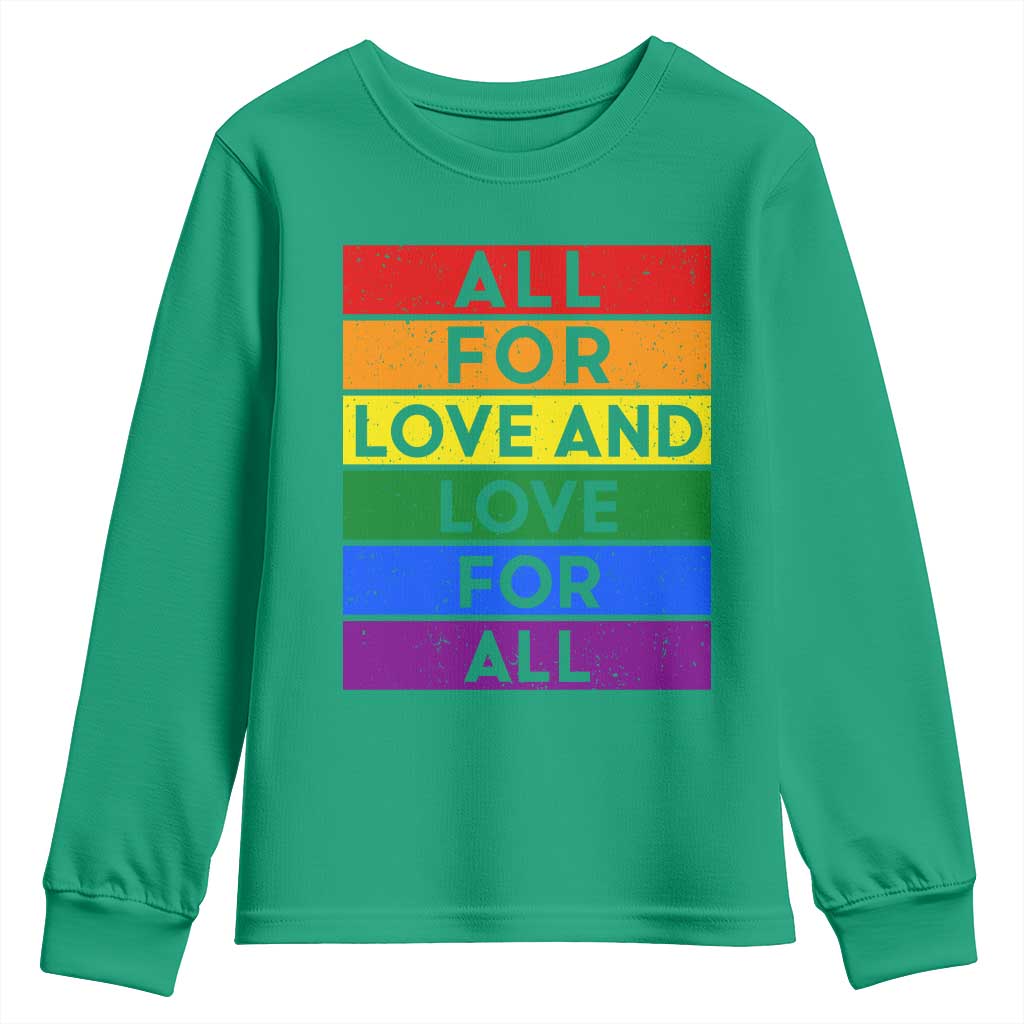 Vintage All For Love And Love For All Youth Sweatshirt Pride Month Rainbow Graphic