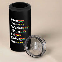 Rainbow Days Of The Week Mongay Tuesgay 4 in 1 Can Cooler Tumbler Funny LGBT Pride Month