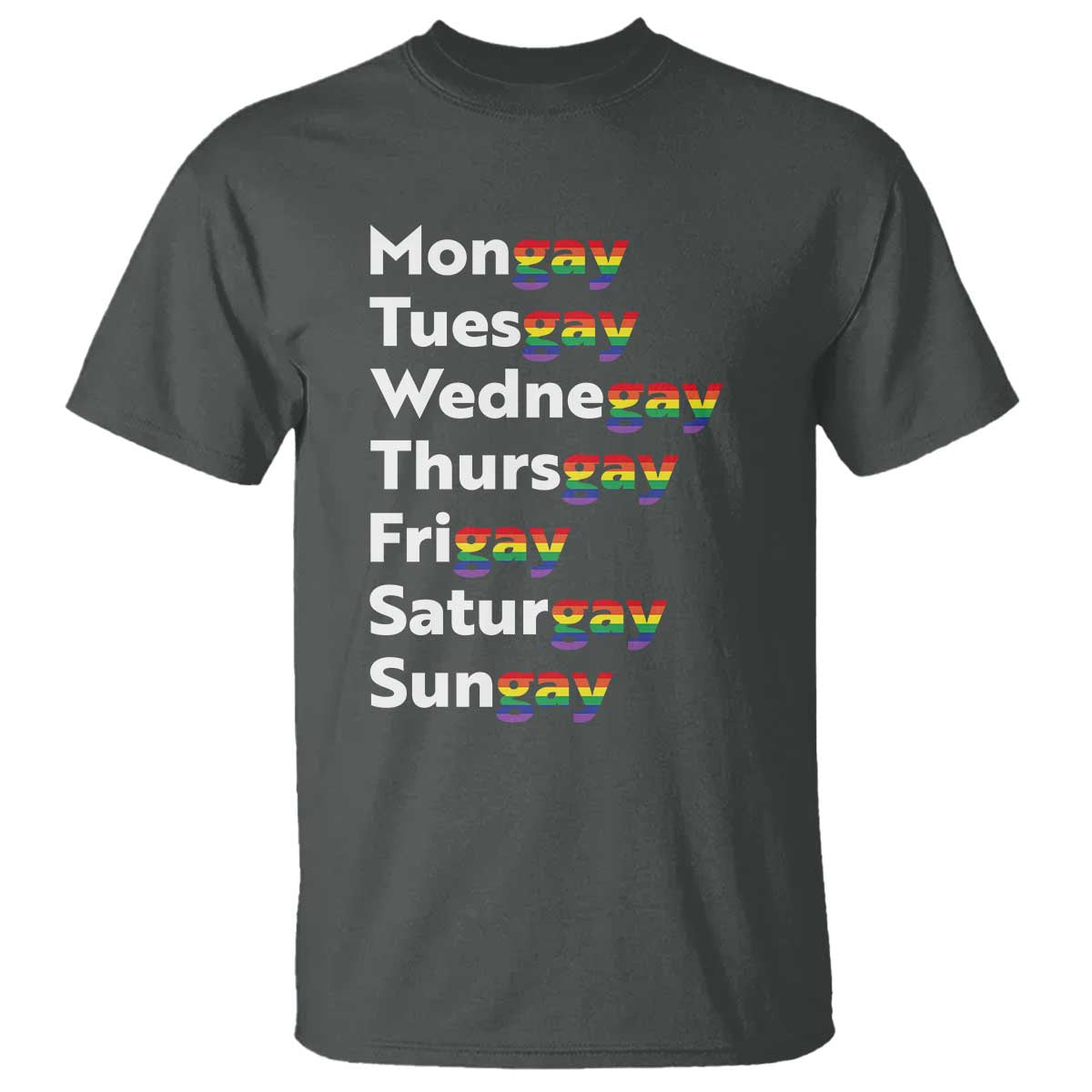 Rainbow Days Of The Week Mongay Tuesgay T Shirt Funny LGBT Pride Month