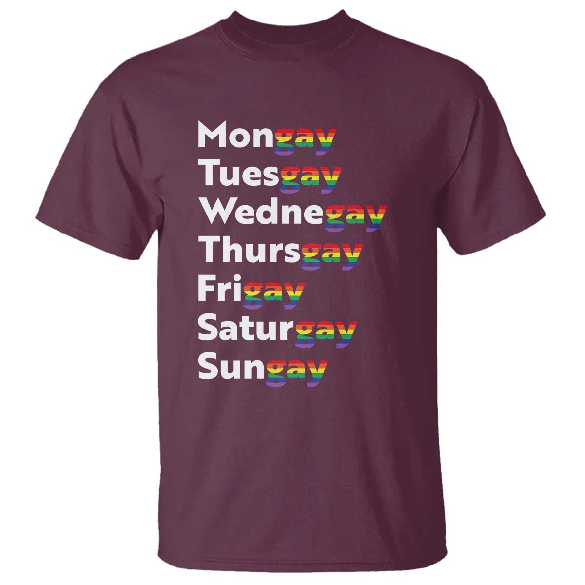 Rainbow Days Of The Week Mongay Tuesgay T Shirt Funny LGBT Pride Month