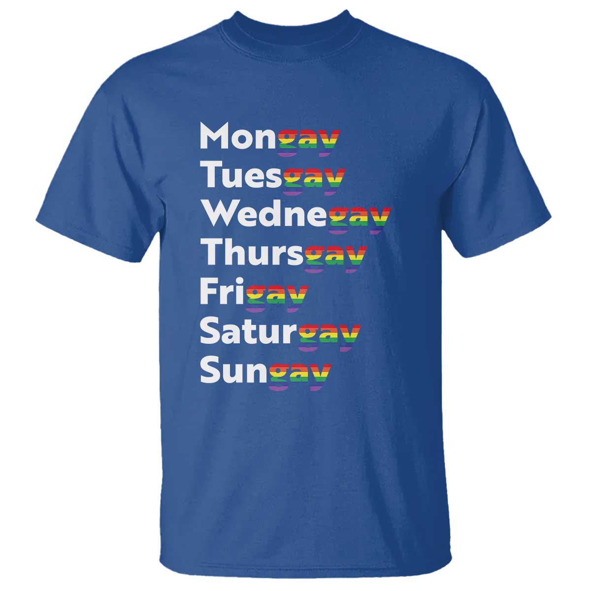 Rainbow Days Of The Week Mongay Tuesgay T Shirt Funny LGBT Pride Month