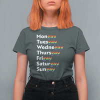 Rainbow Days Of The Week Mongay Tuesgay T Shirt For Women Funny LGBT Pride Month
