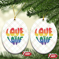 Love Is Love LGBTQ Pride Ceramic Ornament Rainbow Flag Community