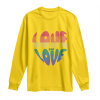 Love Is Love LGBTQ Pride Long Sleeve Shirt Rainbow Flag Community