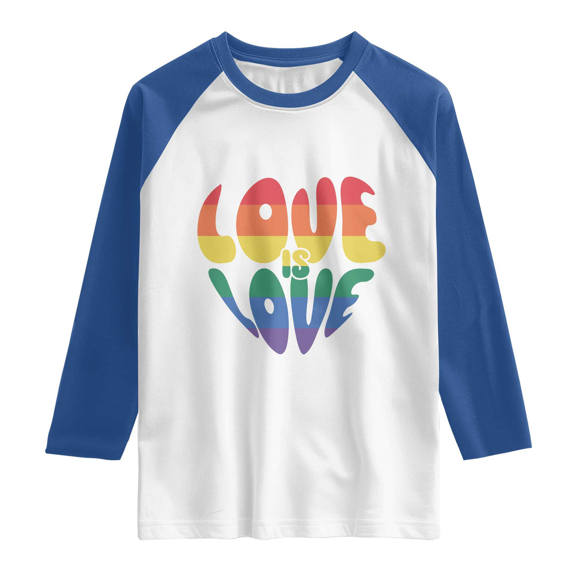 Love Is Love LGBTQ Pride Raglan Shirt Rainbow Flag Community