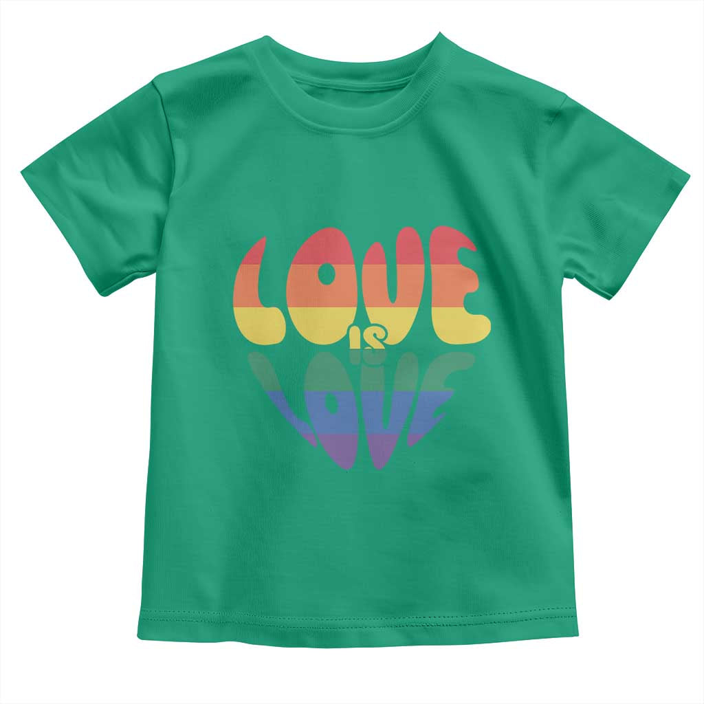 Love Is Love LGBTQ Pride Toddler T Shirt Rainbow Flag Community