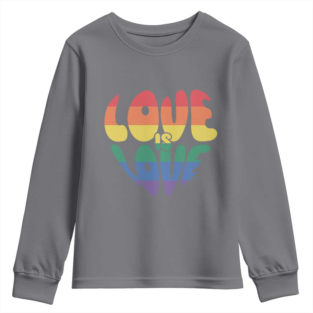 Love Is Love LGBTQ Pride Youth Sweatshirt Rainbow Flag Community