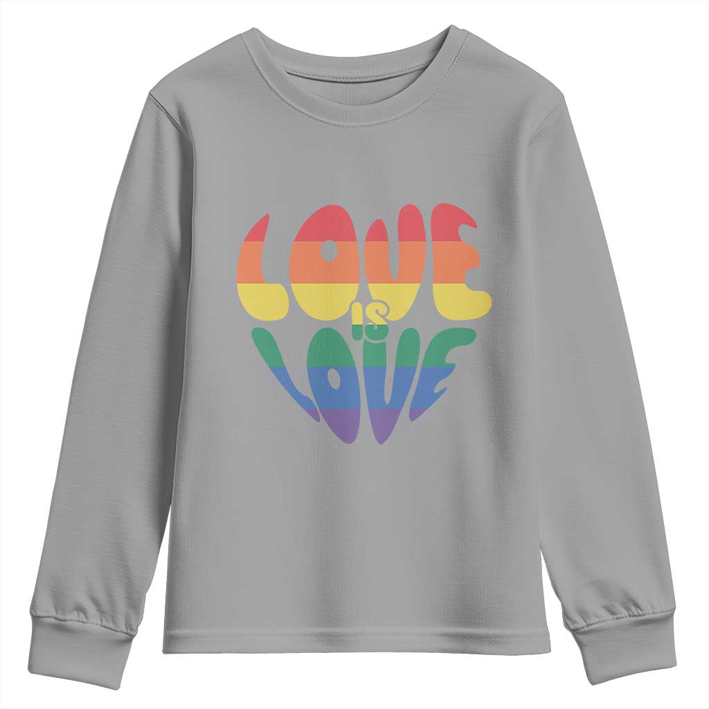 Love Is Love LGBTQ Pride Youth Sweatshirt Rainbow Flag Community