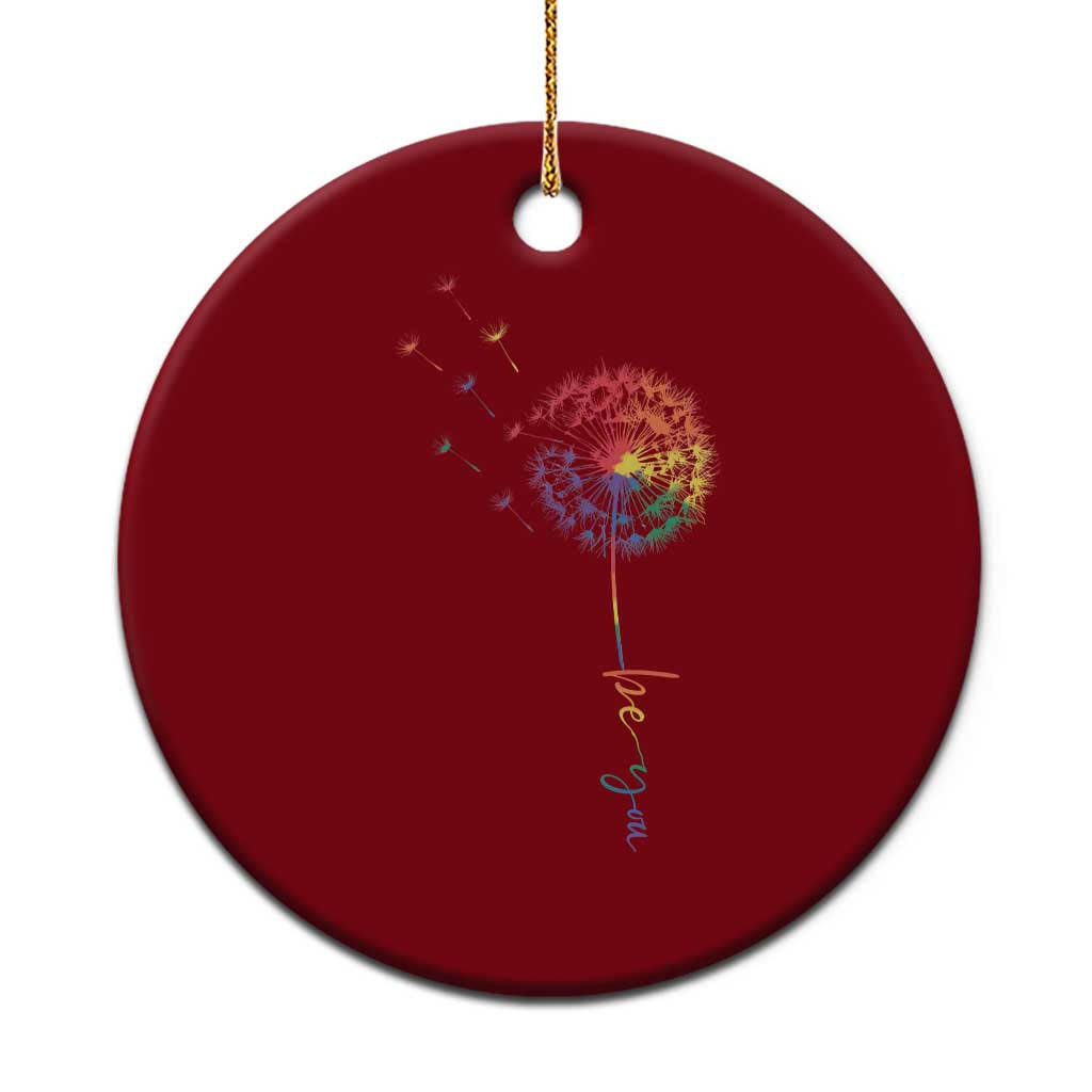 Be You LGBT Rainbow Dandelion Ceramic Ornament Pride Month Support