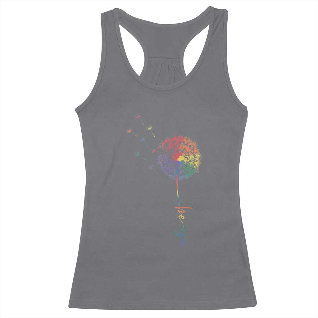 Be You LGBT Rainbow Dandelion Racerback Tank Top Pride Month Support