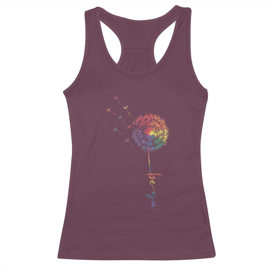 Be You LGBT Rainbow Dandelion Racerback Tank Top Pride Month Support