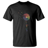 Be You LGBT Rainbow Dandelion T Shirt Pride Month Support