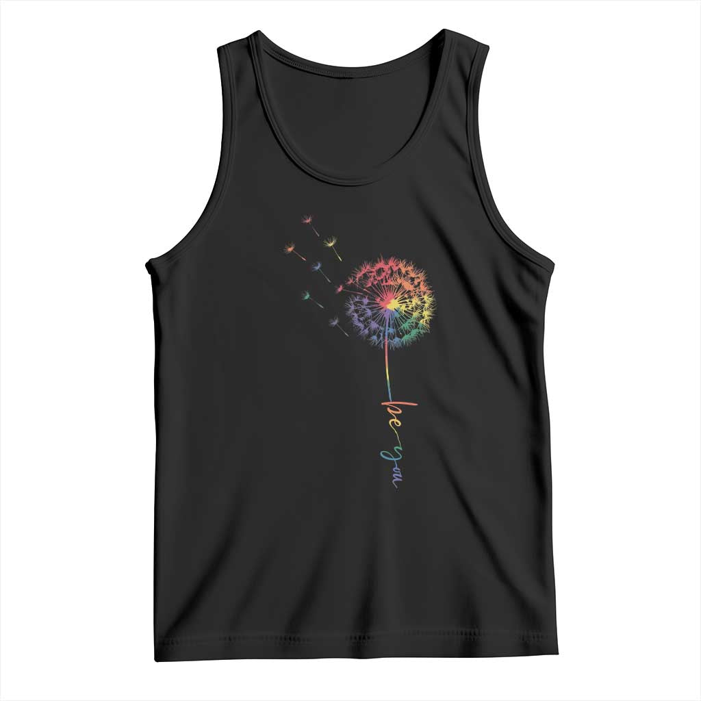 Be You LGBT Rainbow Dandelion Tank Top Pride Month Support