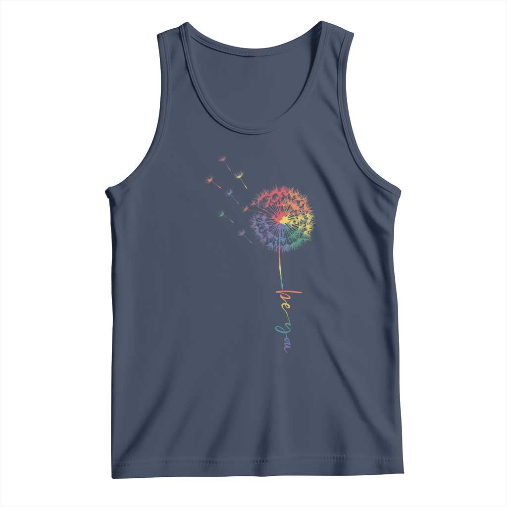 Be You LGBT Rainbow Dandelion Tank Top Pride Month Support