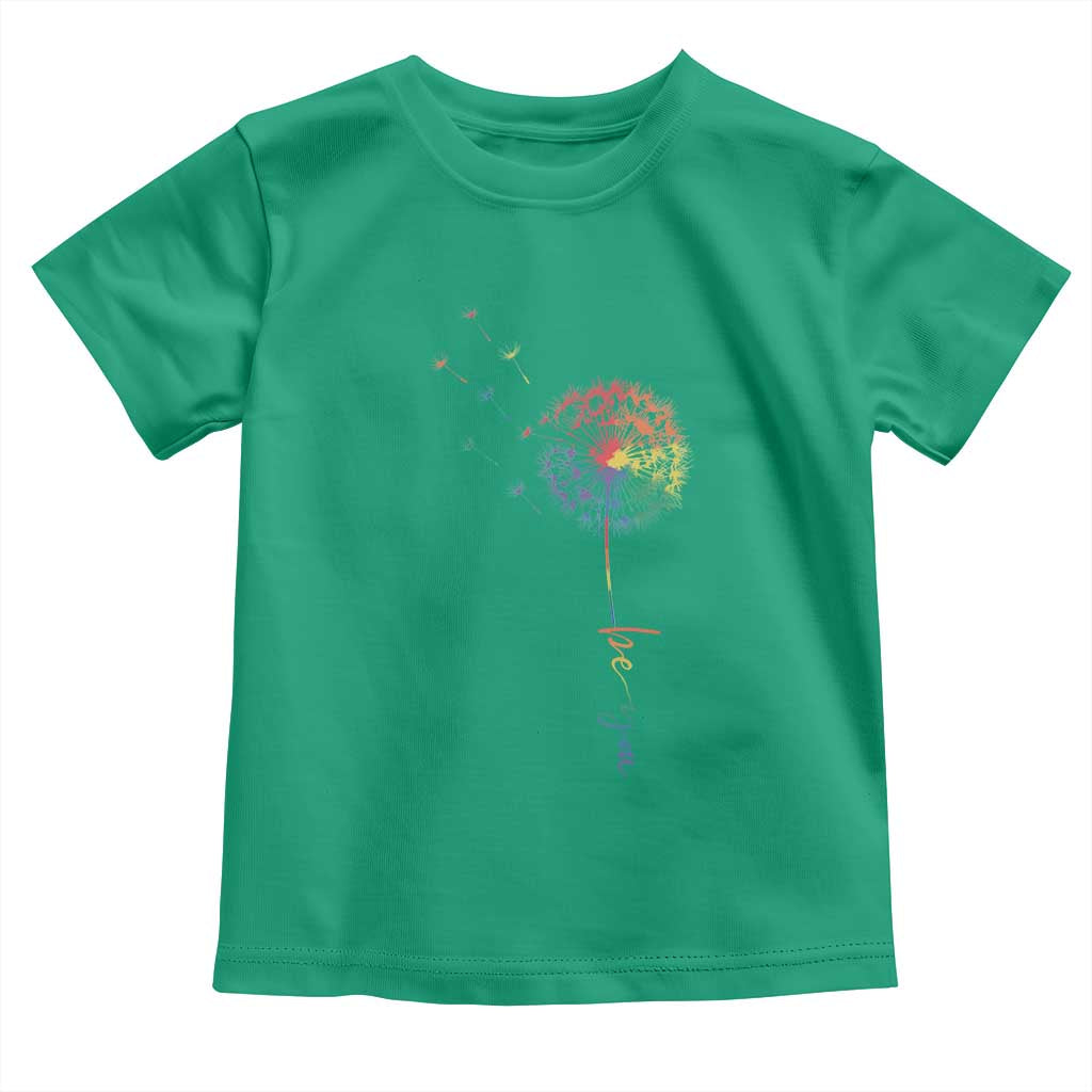 Be You LGBT Rainbow Dandelion Toddler T Shirt Pride Month Support