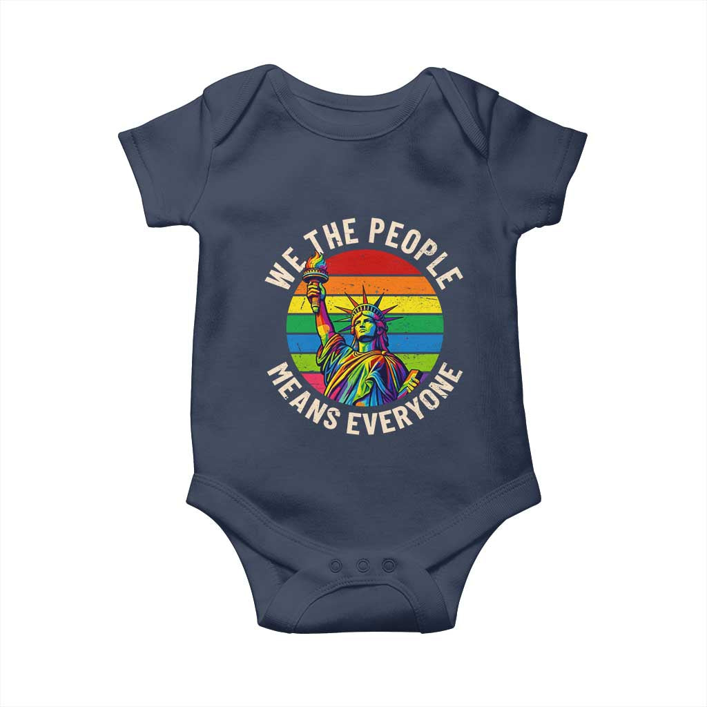 Rainbow Statue Of Liberty LGBTQ Pride Baby Onesie We The People Means Everyone