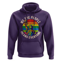 Rainbow Statue Of Liberty LGBTQ Pride Hoodie We The People Means Everyone