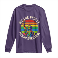 Rainbow Statue Of Liberty LGBTQ Pride Long Sleeve Shirt We The People Means Everyone