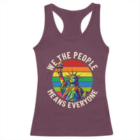 Rainbow Statue Of Liberty LGBTQ Pride Racerback Tank Top We The People Means Everyone