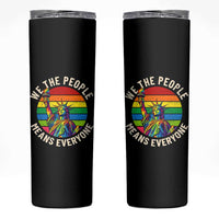 Rainbow Statue Of Liberty LGBTQ Pride Skinny Tumbler We The People Means Everyone