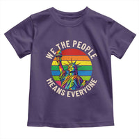 Rainbow Statue Of Liberty LGBTQ Pride Toddler T Shirt We The People Means Everyone