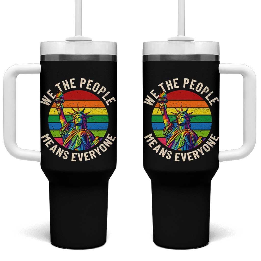 Rainbow Statue Of Liberty LGBTQ Pride Tumbler With Handle We The People Means Everyone