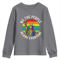Rainbow Statue Of Liberty LGBTQ Pride Youth Sweatshirt We The People Means Everyone