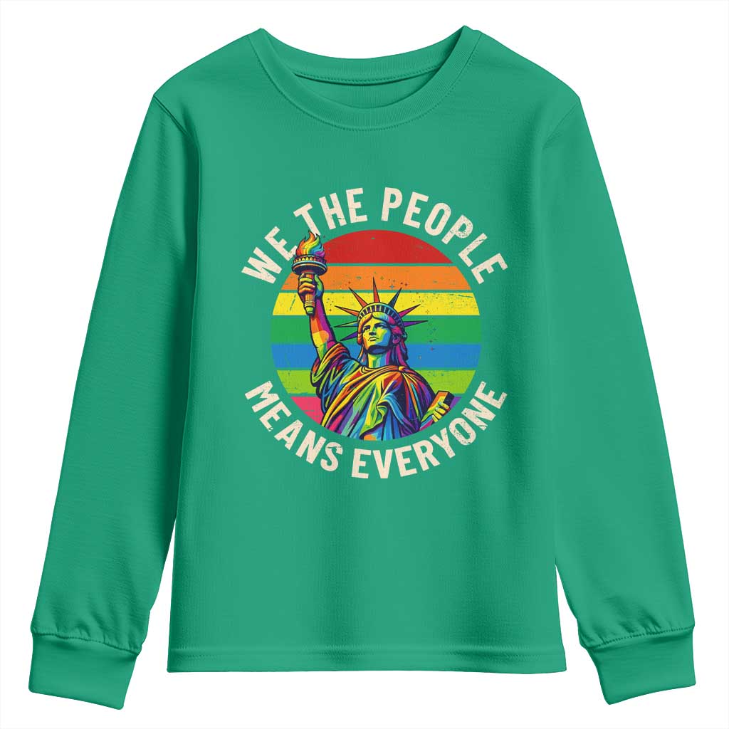 Rainbow Statue Of Liberty LGBTQ Pride Youth Sweatshirt We The People Means Everyone