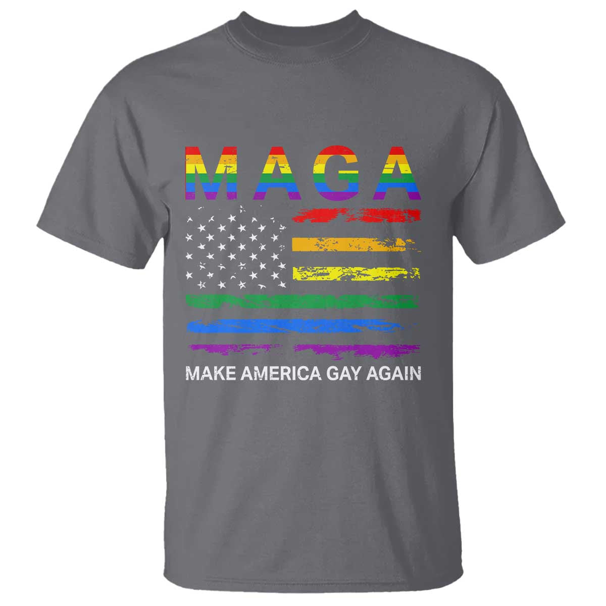 Make America Gay Again LGBTQ Pride T Shirt Funny Political Pride Graphic