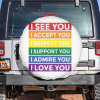 I See Accept Respect Support Admire Love You Spare Tire Cover LGBT Ally Pride Graphic