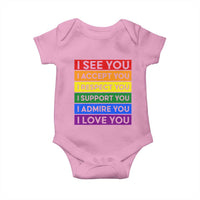 I See Accept Respect Support Admire Love You Baby Onesie LGBT Ally Pride Graphic