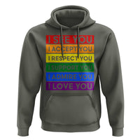 I See Accept Respect Support Admire Love You Hoodie LGBT Ally Pride Graphic