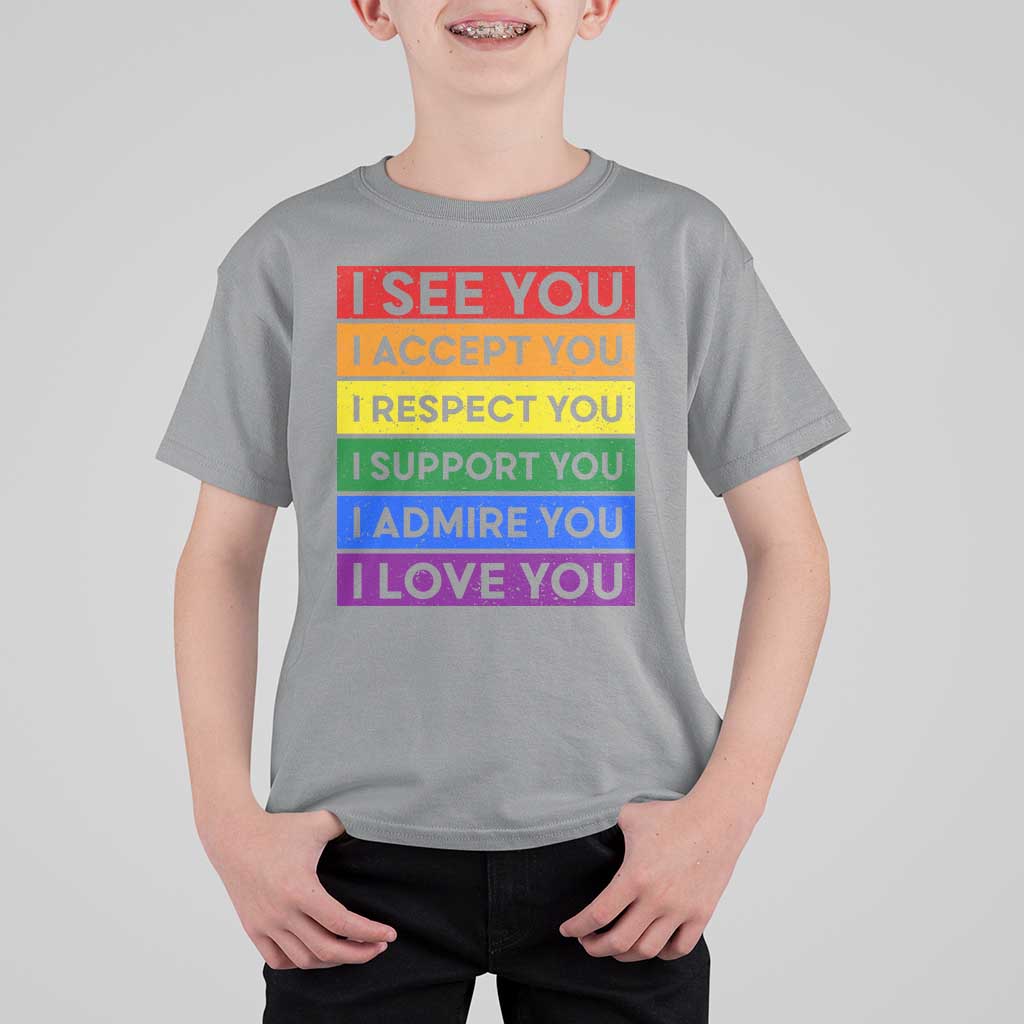 I See Accept Respect Support Admire Love You T Shirt For Kid LGBT Ally Pride Graphic
