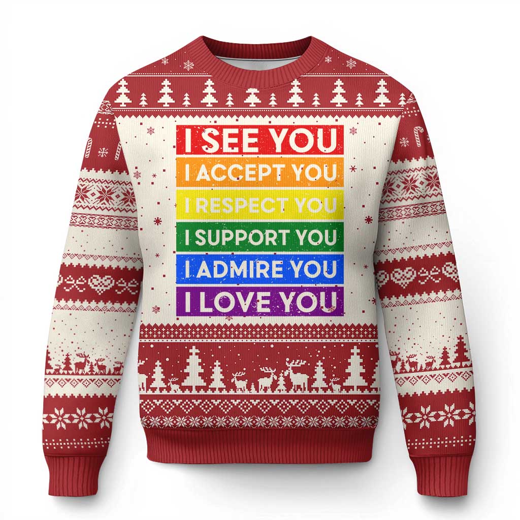 I See Accept Respect Support Admire Love You Ugly Christmas Sweater LGBT Ally Pride Graphic