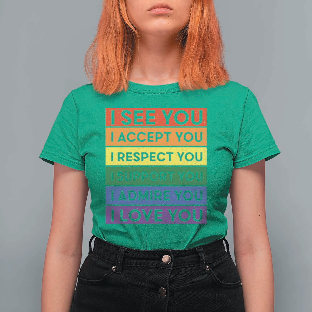 I See Accept Respect Support Admire Love You T Shirt For Women LGBT Ally Pride Graphic