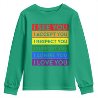 I See Accept Respect Support Admire Love You Youth Sweatshirt LGBT Ally Pride Graphic