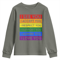 I See Accept Respect Support Admire Love You Youth Sweatshirt LGBT Ally Pride Graphic