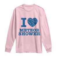 Meteor Shower Lover Long Sleeve Shirt Astronomy Enthusiast Gift