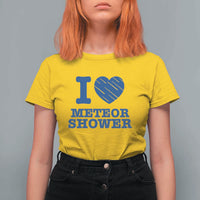 Meteor Shower Lover T Shirt For Women Astronomy Enthusiast Gift