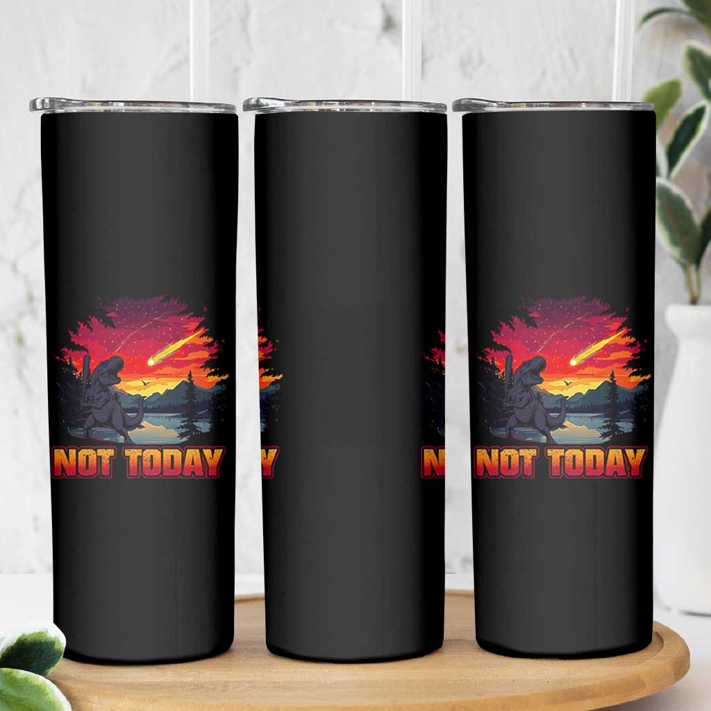 Funny Dinosaur Baseball Meteorite Skinny Tumbler Not Today