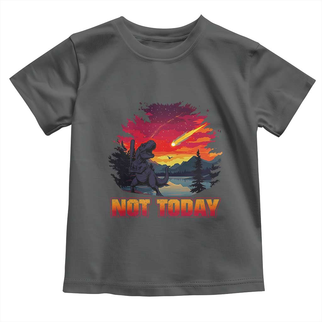 Funny Dinosaur Baseball Meteorite Toddler T Shirt Not Today