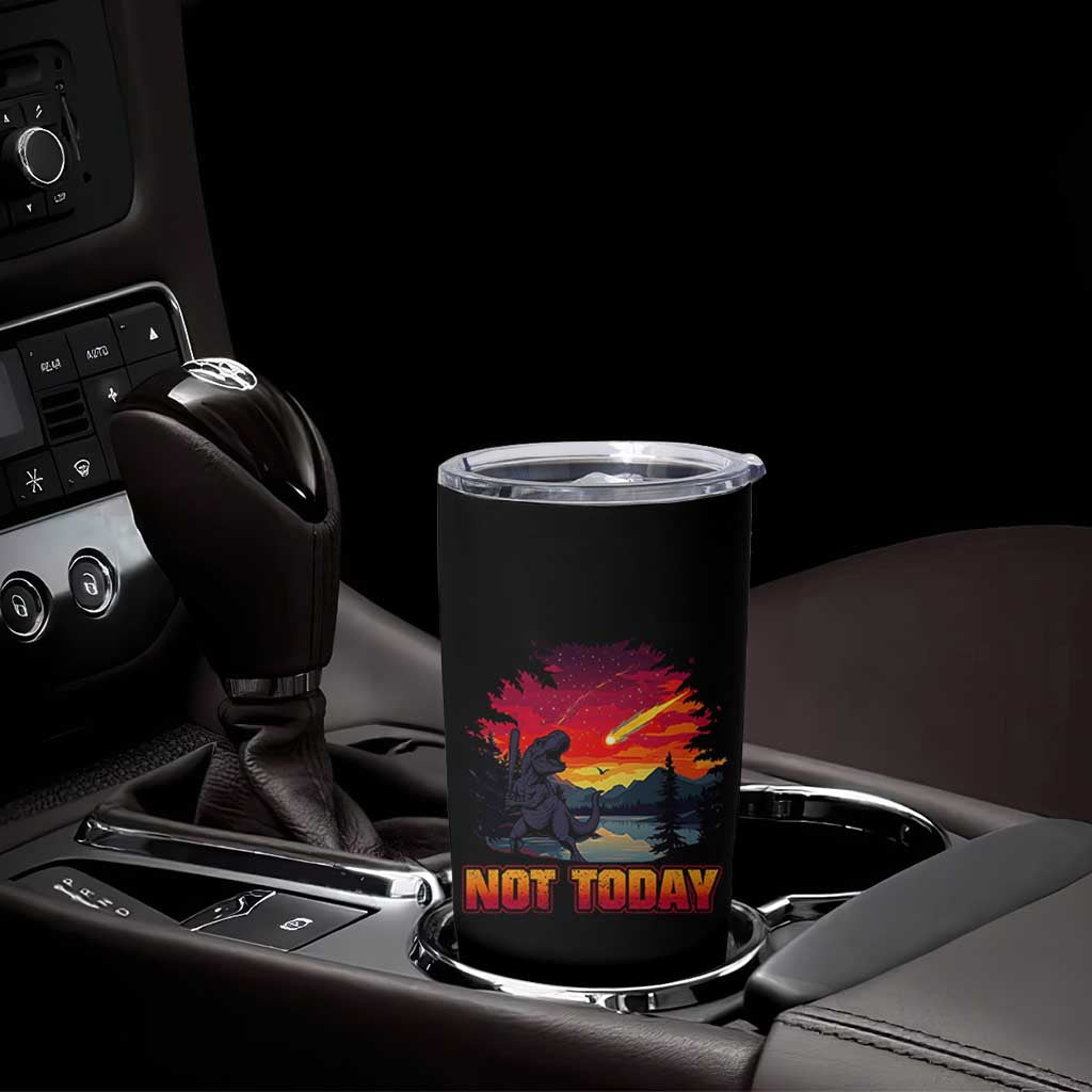 Funny Dinosaur Baseball Meteorite Tumbler Cup Not Today