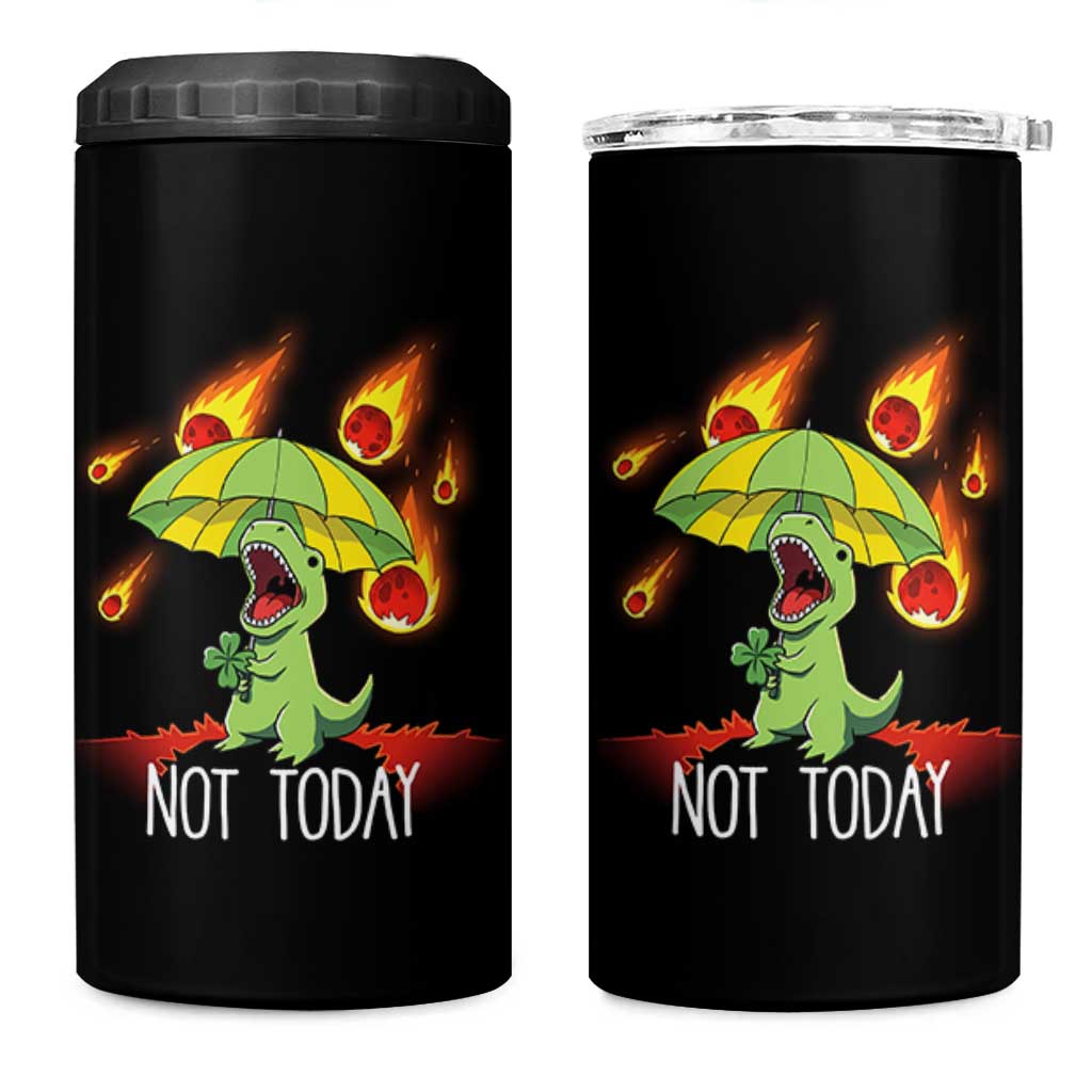 Dinosaur Meteor Shower Astronomy Humor 4 in 1 Can Cooler Tumbler Not Today